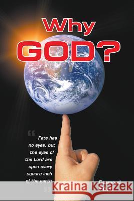 Why God? Desmond Ford 9781497516564