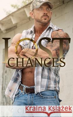 Lost Chances C. T. Nicholson 9781497527195 Createspace