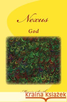 Nexus: God Marcia Smith 9781497528949