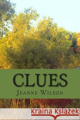 clues Wilson, Jeanne 9781497533462