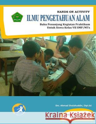 Hands on Activity, Ipa, Buku Penunjang Praktikum Sholahuddin, MR Ahmad 9781497534193 Createspace