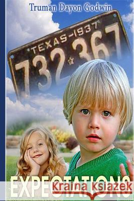 Expectations Truman Dayon Godwin 9781497538856