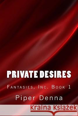 Private Desires Piper Denna Mary Murray 9781497538863