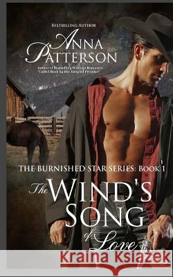 The Wind's Song of Love Anna Patterson 9781497541641