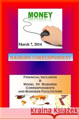 Banking Correspondent MR Manoj y. Para 9781497550308 Createspace