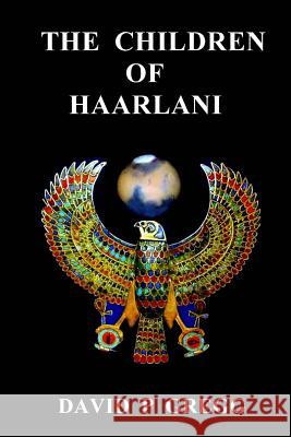 The Children of Haarlani David P. Gregg 9781497553446