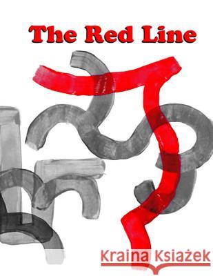 The Red Line Elisha L. Abbott 9781497564930 Createspace