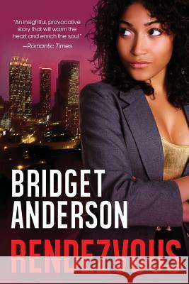 Rendezvous Bridget Anderson 9781497568945 Createspace