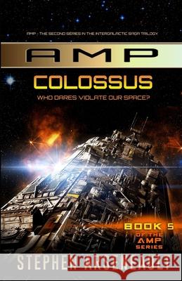 AMP Colossus Arseneault, Stephen 9781497572805 Createspace