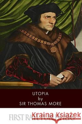 Utopia Sir Thomas More 9781497572942 Createspace