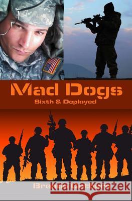 Mad Dogs: V. 1-2 Brenda Cothern 9781497583146 Createspace