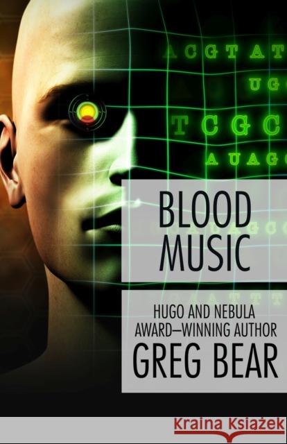 Blood Music Greg Bear 9781497637023