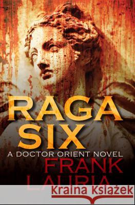 Raga Six Frank Lauria   9781497637191 Open Road Media Science & Fantasy