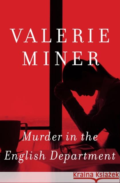Murder in the English Department Valerie Miner   9781497638723