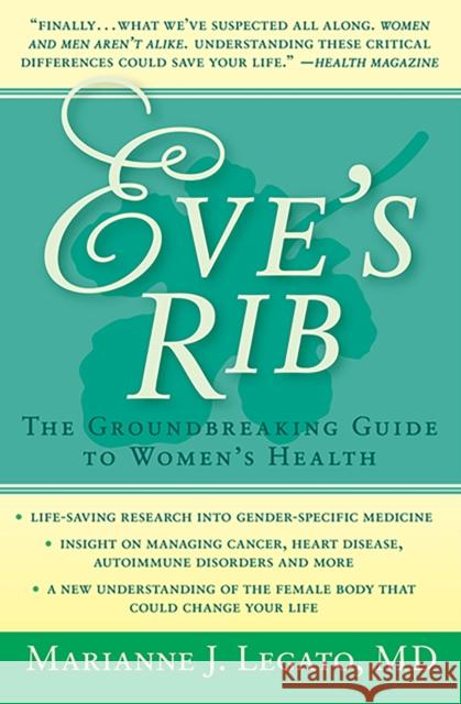 Eve's Rib: The Groundbreaking Guide to Women's Health Legato, Marianne J. 9781497638815 Open Road Media Science & Fantasy