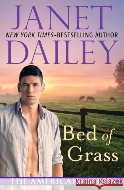Bed of Grass Janet Dailey 9781497639324