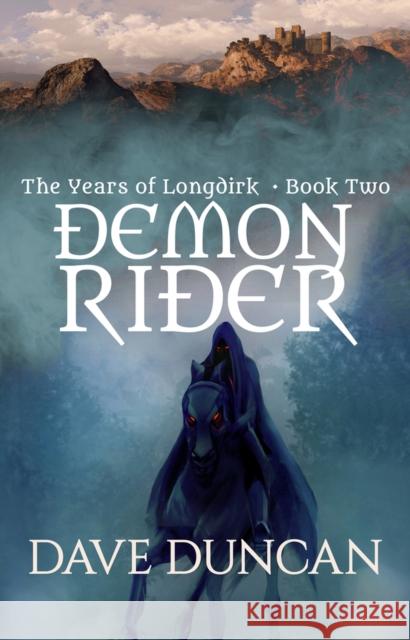 Demon Rider Dave Duncan 9781497640344 Open Road Media Science & Fantasy