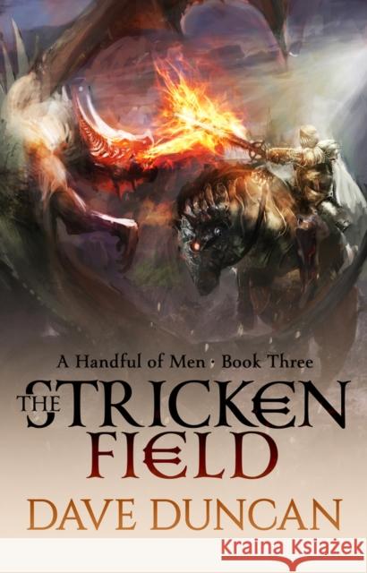 The Stricken Field Dave Duncan 9781497640542 Open Road Media Science & Fantasy