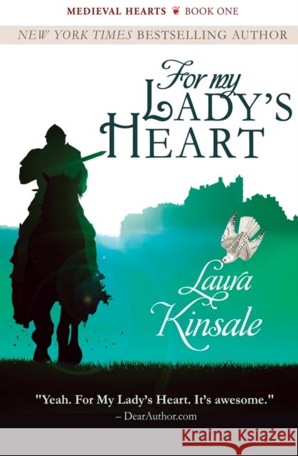 For My Lady's Heart Laura Kinsale 9781497642096 Open Road Media Science & Fantasy