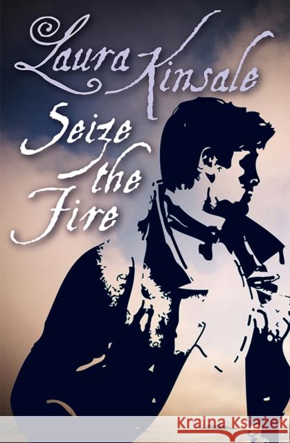 Seize the Fire Laura Kinsale 9781497642133 Open Road Media Science & Fantasy