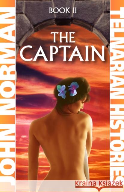 The Captain John Norman 9781497643444