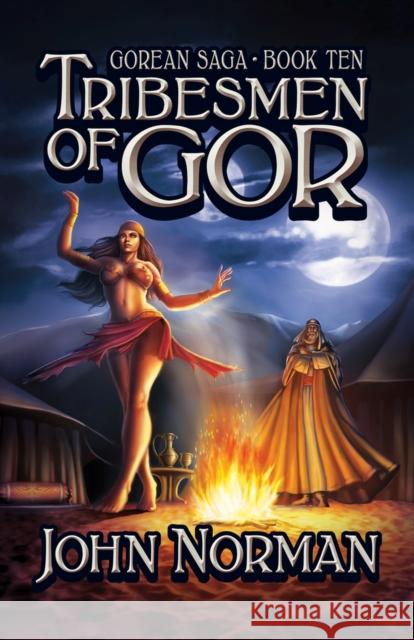 Tribesmen of Gor John Norman 9781497648807 Open Road Media Science & Fantasy