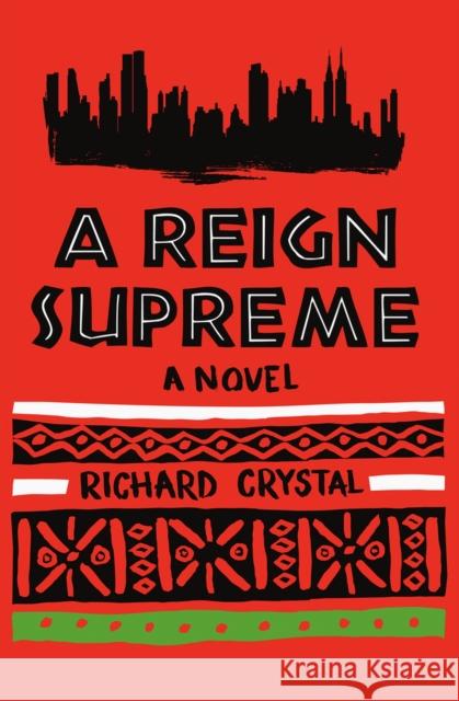 A Reign Supreme Richard Crystal   9781497669932 Open Road Media