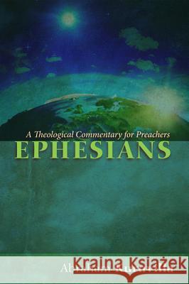 Ephesians Abraham Kuruvilla 9781498203043 Cascade Books