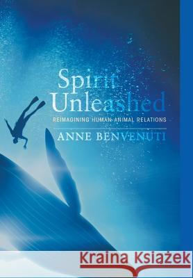 Spirit Unleashed Anne Benvenuti 9781498205405 Cascade Books