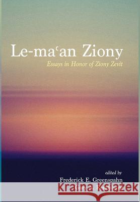 Le-maʿan Ziony Frederick E Greenspahn, Gary Rendsburg 9781498206938