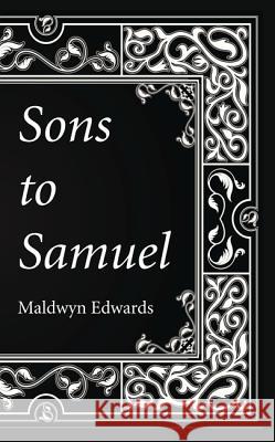 Sons to Samuel Maldwyn Edwards 9781498207126 Wipf & Stock Publishers