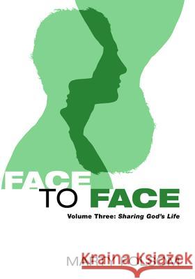Face to Face Marty Folsom 9781498207607