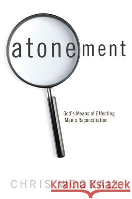 Atonement Chris Woodall 9781498207959 Wipf & Stock Publishers