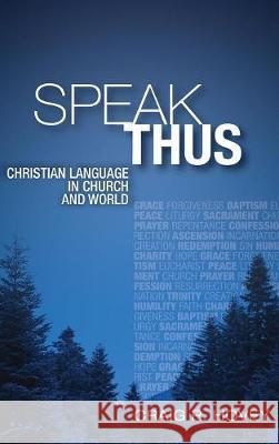 Speak Thus Craig R Hovey 9781498210836 Cascade Books