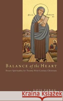 Balance of the Heart Lois Farag 9781498211727