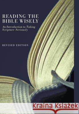 Reading the Bible Wisely Richard S Briggs 9781498213691