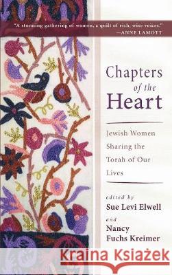 Chapters of the Heart Sue Elwell, Nancy Fuchs Kreimer 9781498215039