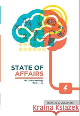 State of Affairs Richard J Coleman 9781498222426