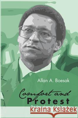 Comfort and Protest Allan A. Boesak 9781498226417