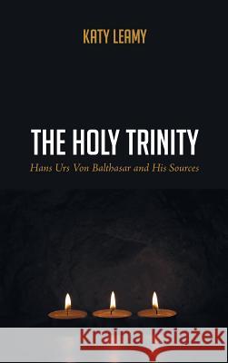 The Holy Trinity Katy Leamy 9781498227124