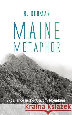 Maine Metaphor S Dorman 9781498233781 Resource Publications (CA)