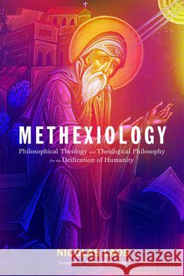 Methexiology Nicolas Laos Arthur Versluis 9781498233859 Pickwick Publications
