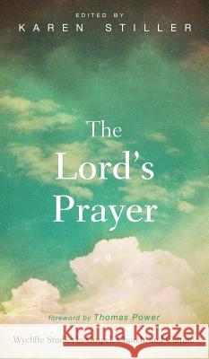 The Lord's Prayer Karen Stiller Thomas Power 9781498240451 Wipf & Stock Publishers