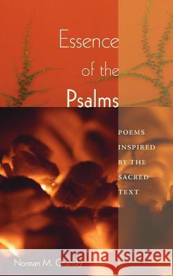 Essence of the Psalms Norman M Chansky 9781498250238 Resource Publications (CA)