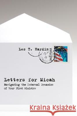 Letters for Micah Les T. Hardin 9781498250917 Wipf & Stock Publishers