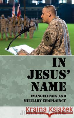 In Jesus' Name John D Laing 9781498254069 Resource Publications (CA)