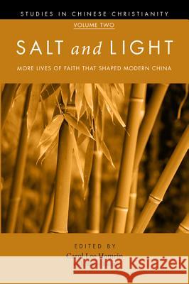 Salt and Light, Volume 2 Carol Lee Hamrin, Stacey Bieler 9781498254502 Pickwick Publications