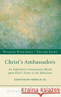 Christ's Ambassadors Robert B Callahan, Sr, Norman McCrummen, Benjamin W Farley, Kelly Brown Douglas 9781498257152