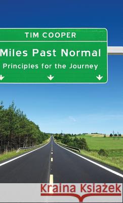 Miles Past Normal Tim Cooper 9781498257251 Resource Publications (CA)