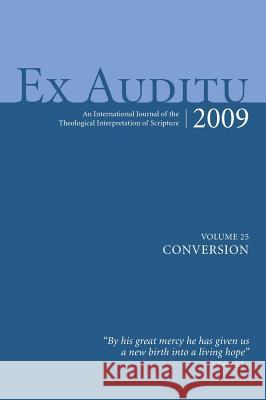 Ex Auditu - Volume 25 Klyne Snodgrass 9781498257527